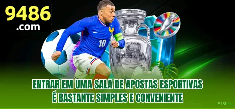 App 518bet apostas esportivas mobile